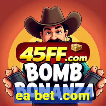 ea bet .com